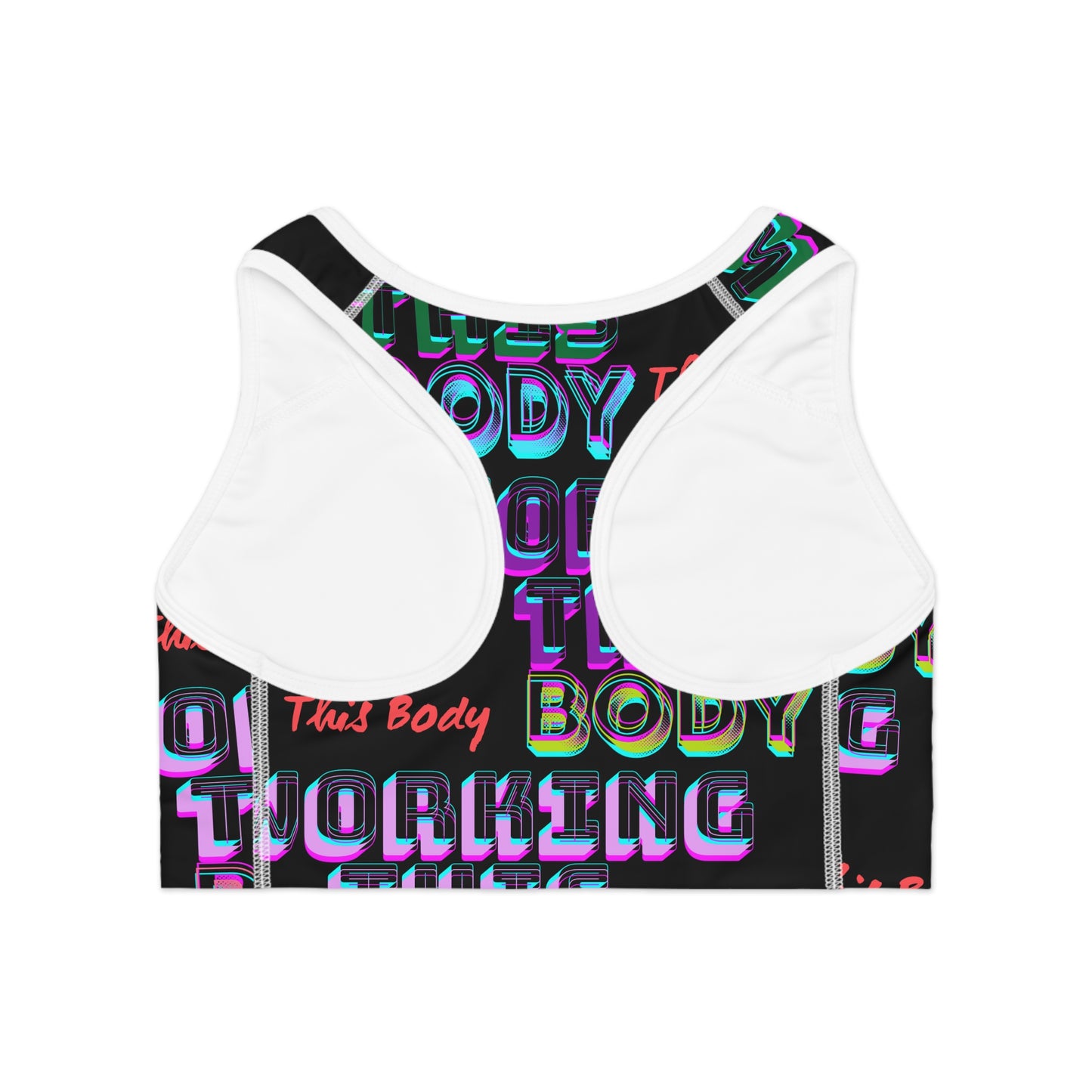 Trendy Sports Bra - Working this Body Motivational Activewear, Fitness, Gym, Workout, Gifts, Athleisure