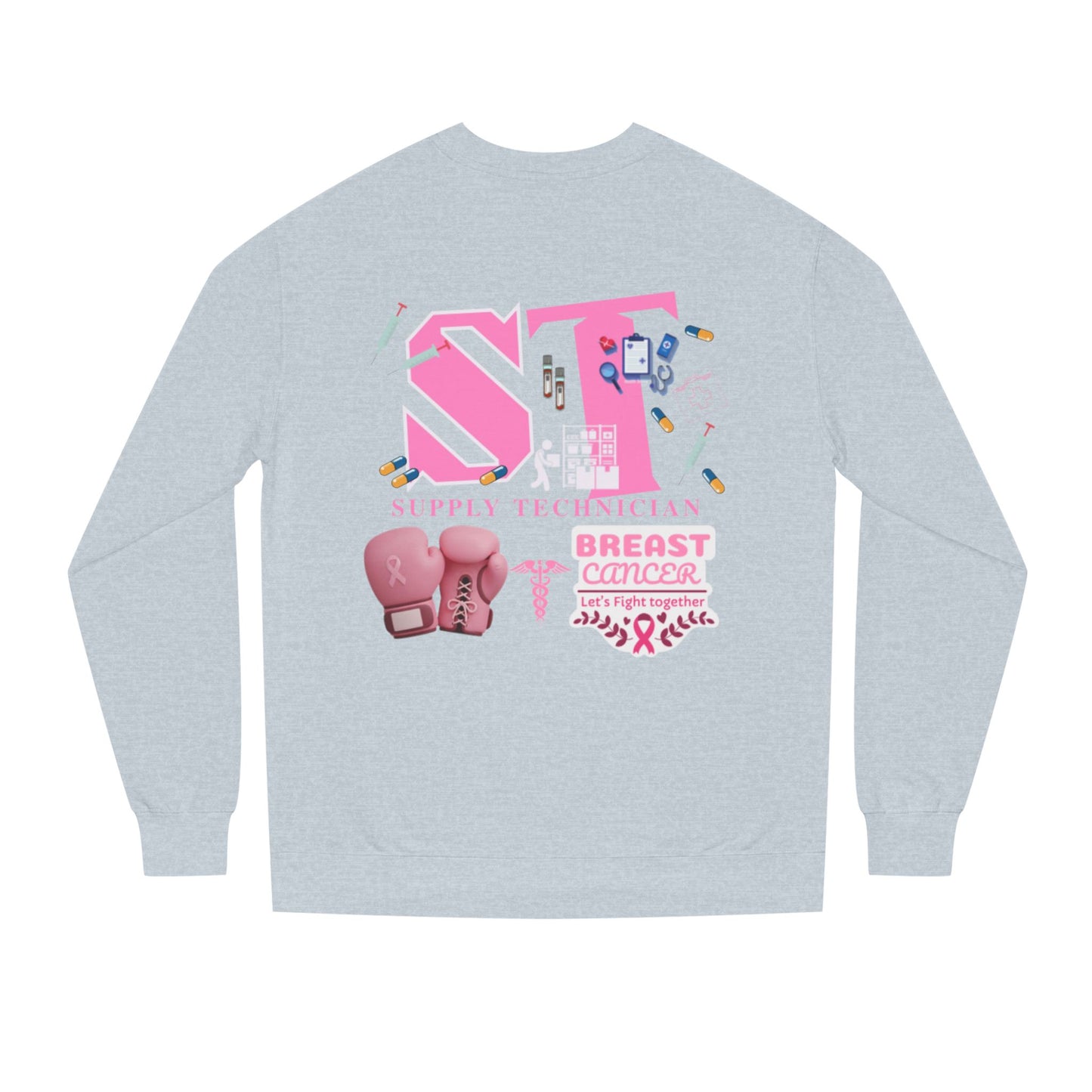 Supply technician breast cancer Unisex Crew Neck Sweatshirt for Cancer Awareness, Support Staff Apparel, Pink Ribbon Gear, October Fundraiser, Empowering Health Wear