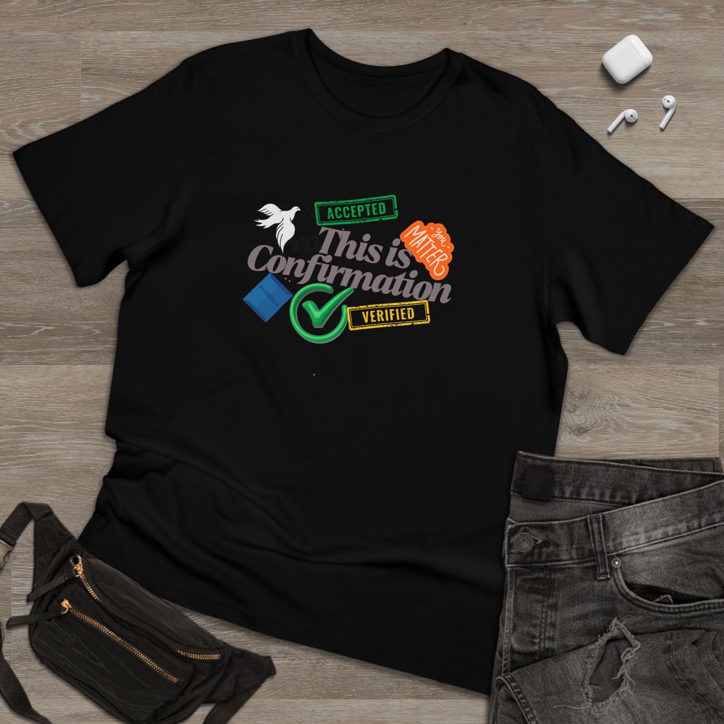 Confirmation Celebration Unisex T-Shirt - Cute Gift for Graduations, Birthdays, Anniversaries, Love, Tees for Friends