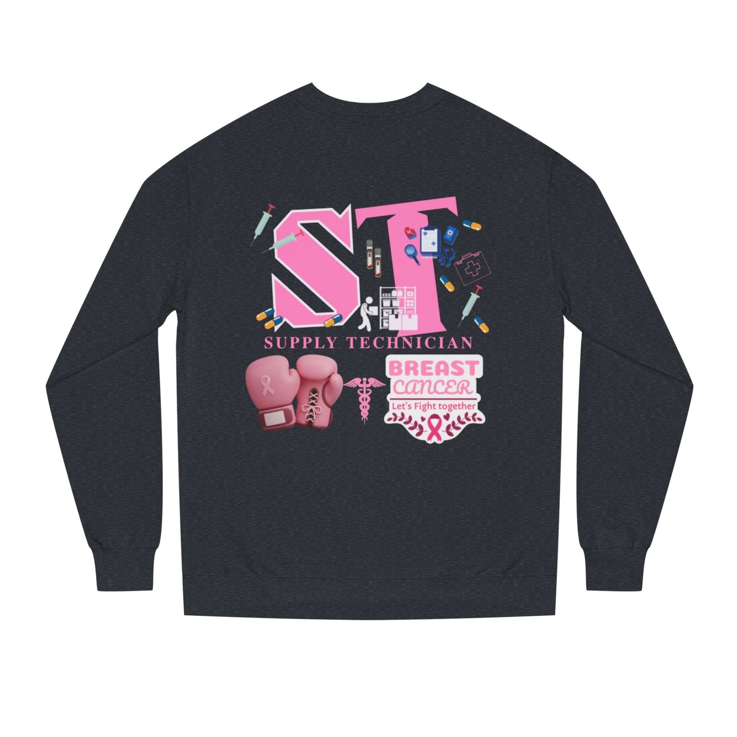 Supply technician breast cancer Unisex Crew Neck Sweatshirt for Cancer Awareness, Support Staff Apparel, Pink Ribbon Gear, October Fundraiser, Empowering Health Wear