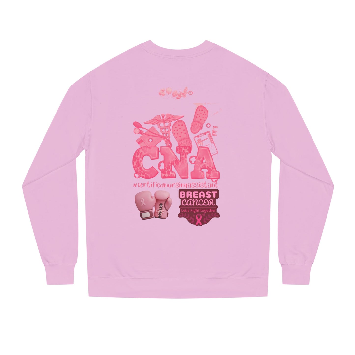 CNA’s breast cancer Unisex Crew Neck Sweatshirt for Cancer Awareness, Support Staff Apparel, Pink Ribbon Gear, October Fundraiser, Empowering Health Wear