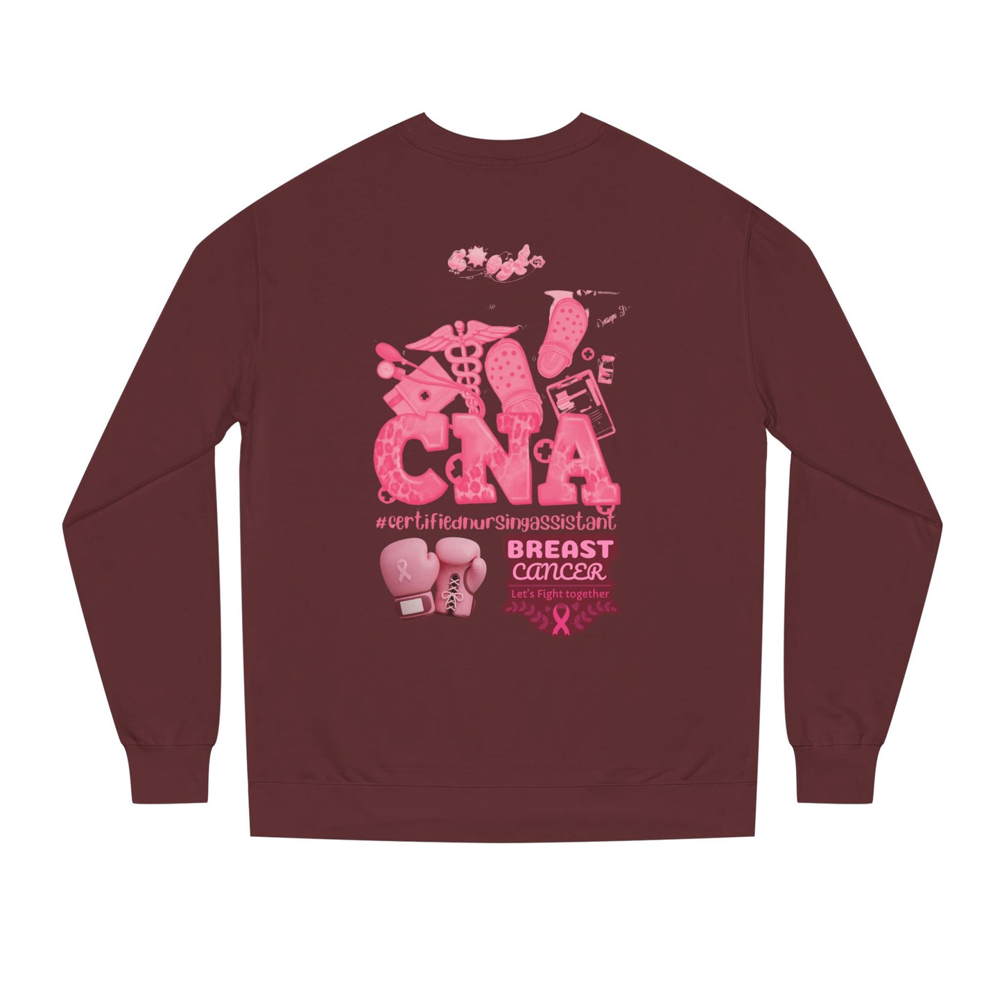 CNA’s breast cancer Unisex Crew Neck Sweatshirt for Cancer Awareness, Support Staff Apparel, Pink Ribbon Gear, October Fundraiser, Empowering Health Wear