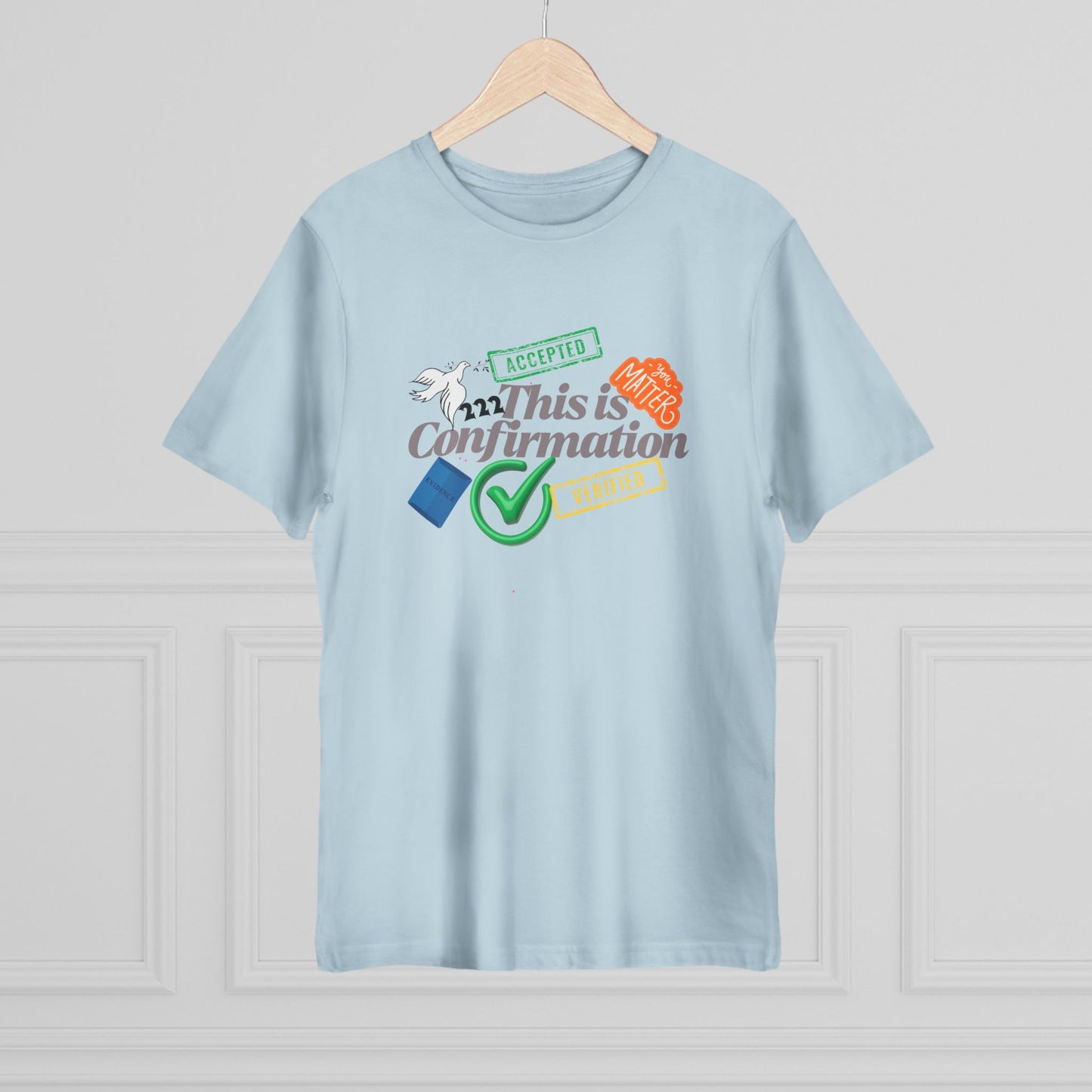 Confirmation Celebration Unisex T-Shirt - Cute Gift for Graduations, Birthdays, Anniversaries, Love, Tees for Friends