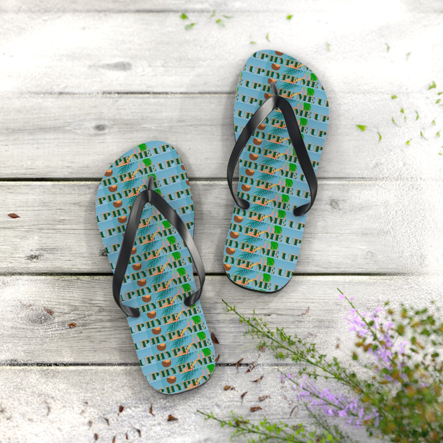 Hype Me Up-Flip Flops