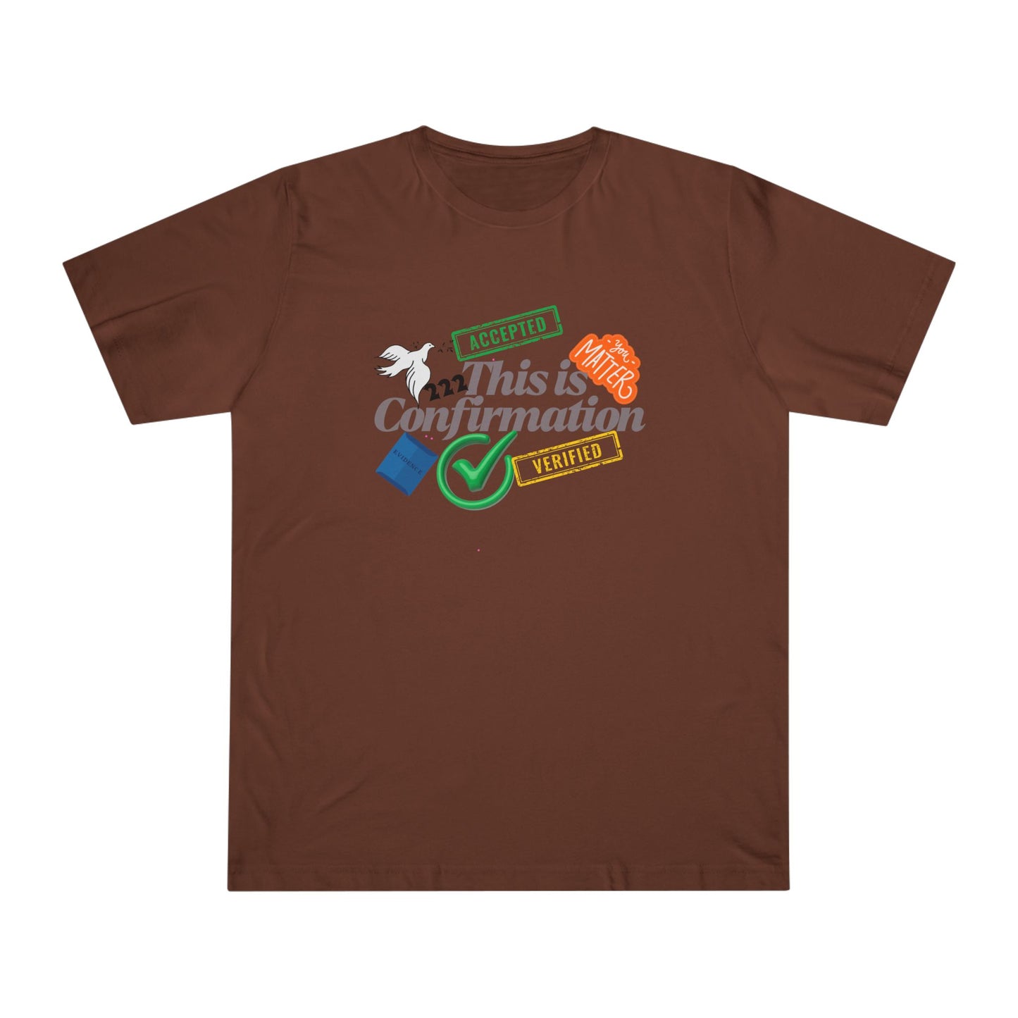 Confirmation Celebration Unisex T-Shirt - Cute Gift for Graduations, Birthdays, Anniversaries, Love, Tees for Friends