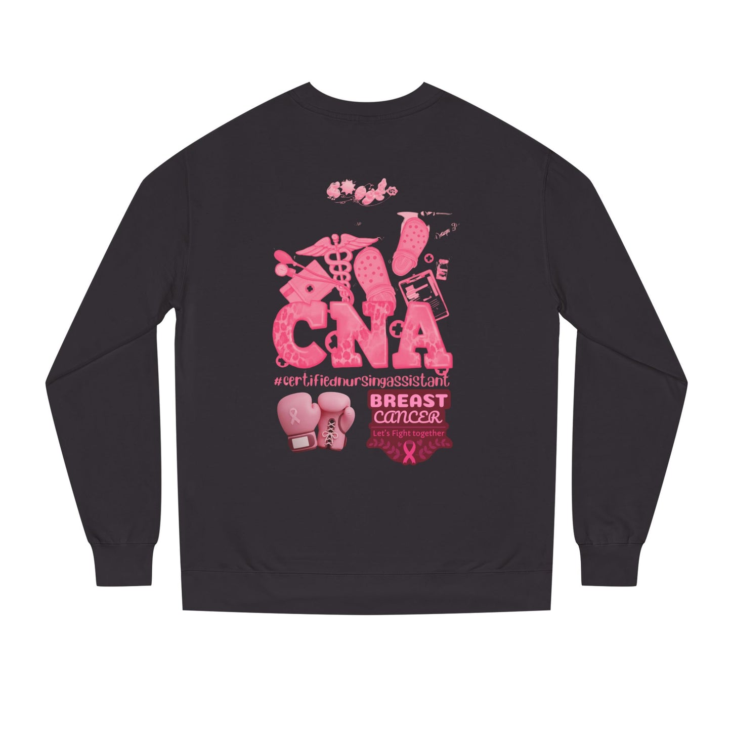 CNA’s breast cancer Unisex Crew Neck Sweatshirt for Cancer Awareness, Support Staff Apparel, Pink Ribbon Gear, October Fundraiser, Empowering Health Wear