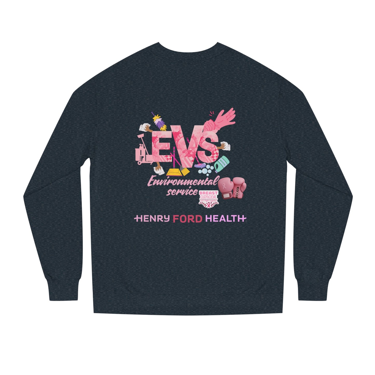 E.V.S breast cancer Unisex Crew Neck Sweatshirt for Cancer Awareness, Support Staff Apparel, Pink Ribbon Gear, October Fundraiser, Empowering Health Wear