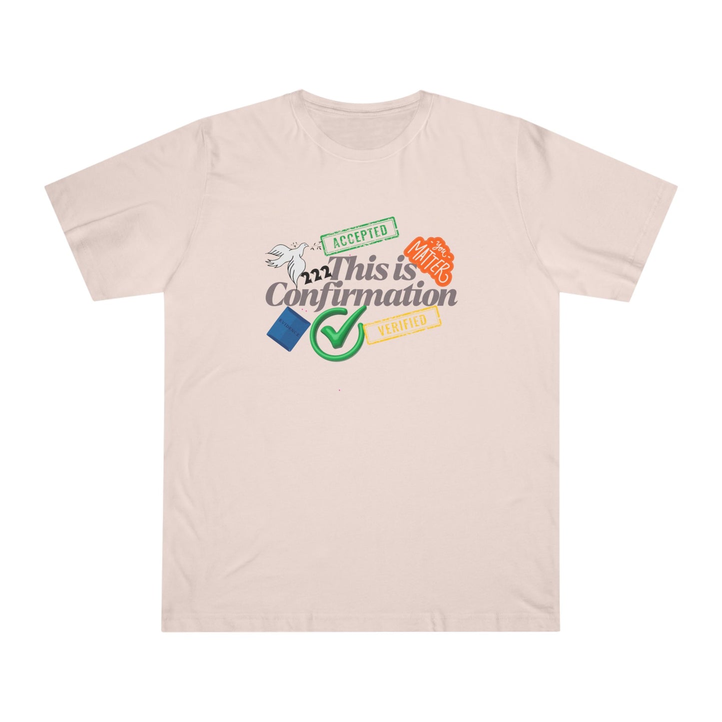 Confirmation Celebration Unisex T-Shirt - Cute Gift for Graduations, Birthdays, Anniversaries, Love, Tees for Friends