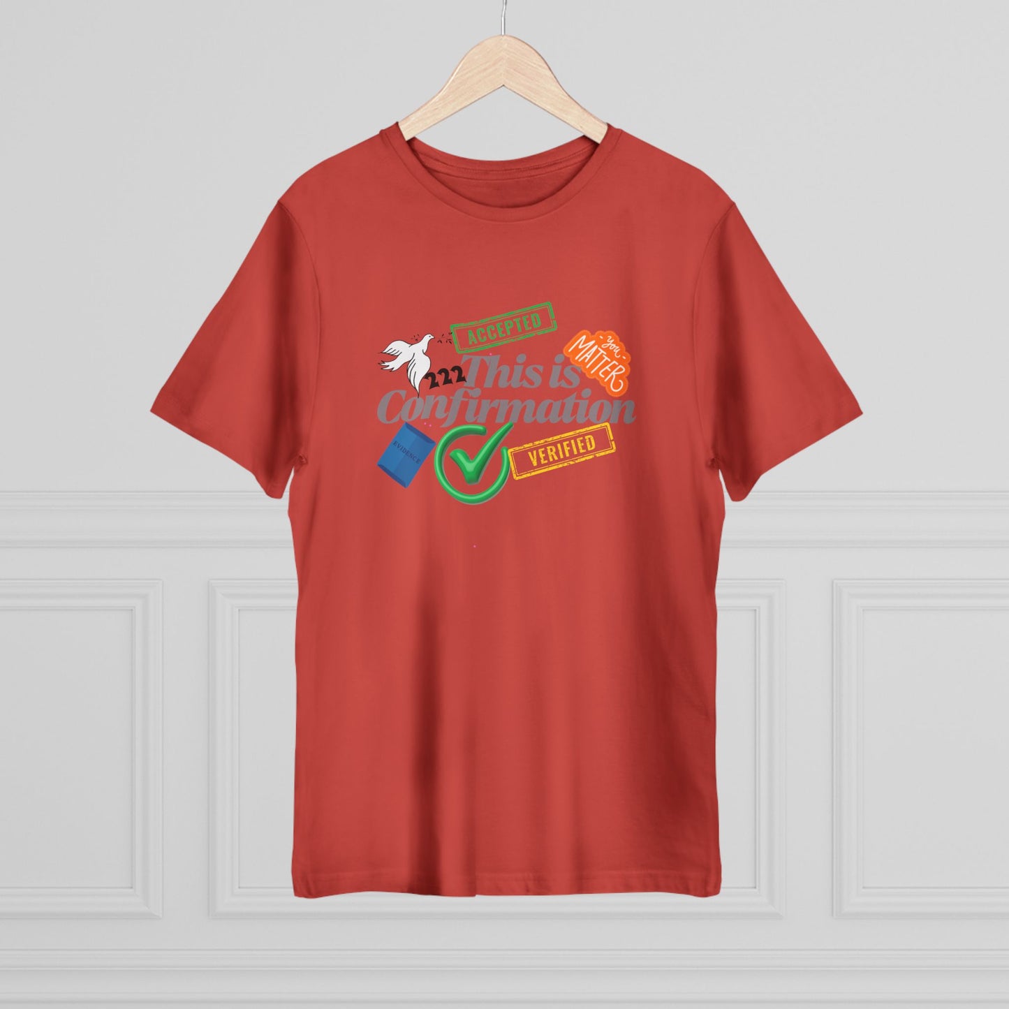 Confirmation Celebration Unisex T-Shirt - Cute Gift for Graduations, Birthdays, Anniversaries, Love, Tees for Friends