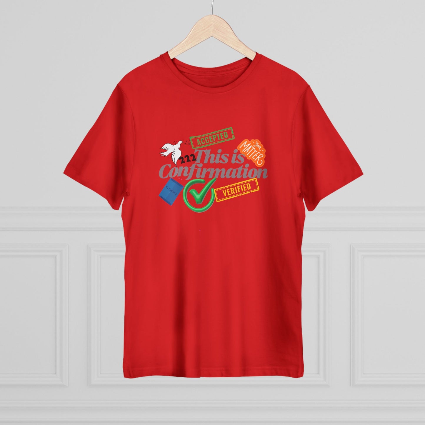 Confirmation Celebration Unisex T-Shirt - Cute Gift for Graduations, Birthdays, Anniversaries, Love, Tees for Friends