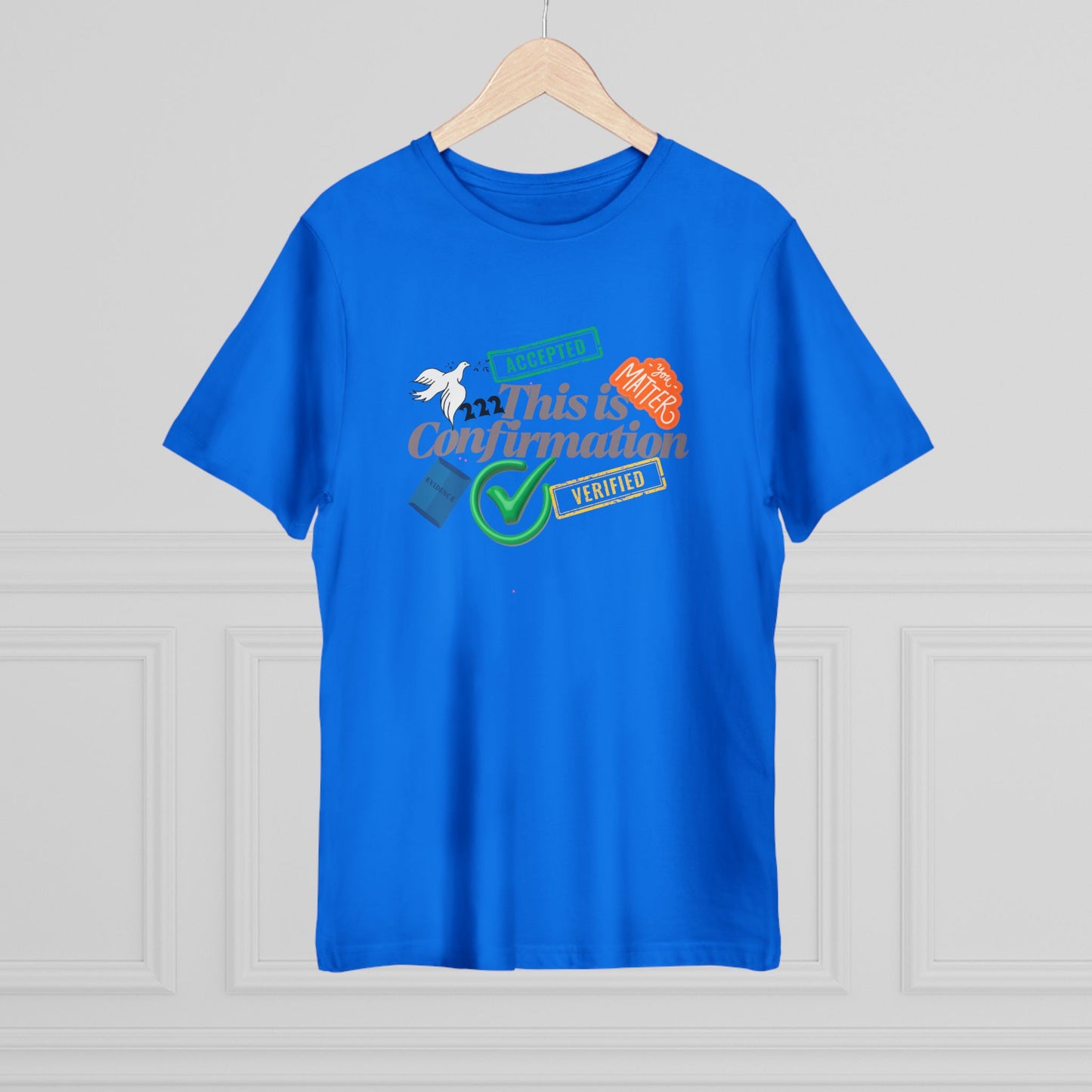 Confirmation Celebration Unisex T-Shirt - Cute Gift for Graduations, Birthdays, Anniversaries, Love, Tees for Friends