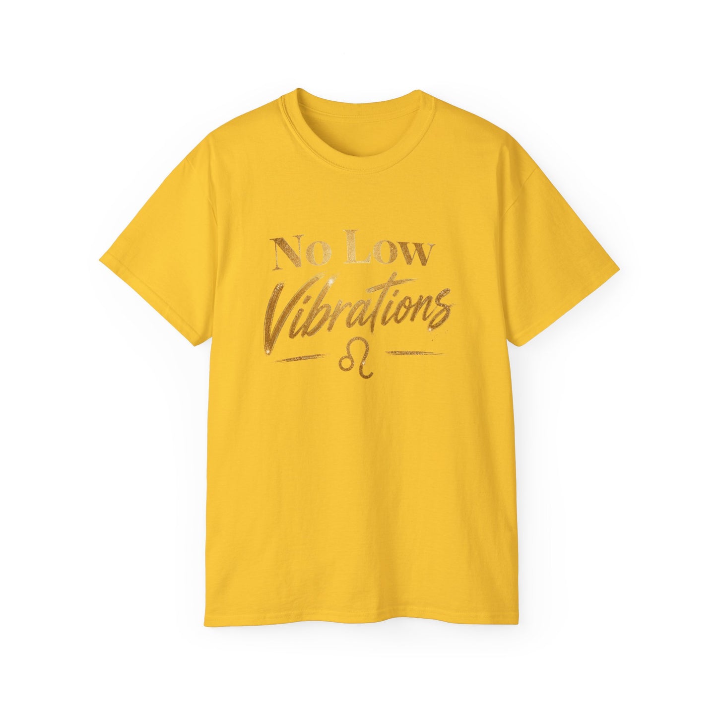 No Low Vibrations Tee — Leo Zodiac Horoscope Graphic Shirt