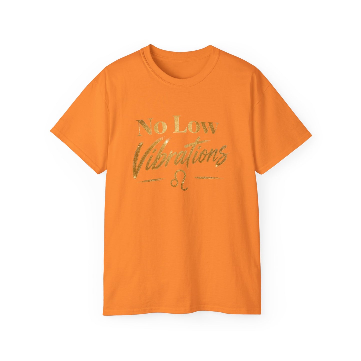 No Low Vibrations Tee — Leo Zodiac Horoscope Graphic Shirt