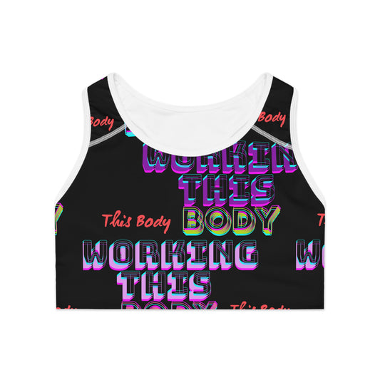 Trendy Sports Bra - Working this Body Motivational Activewear, Fitness, Gym, Workout, Gifts, Athleisure