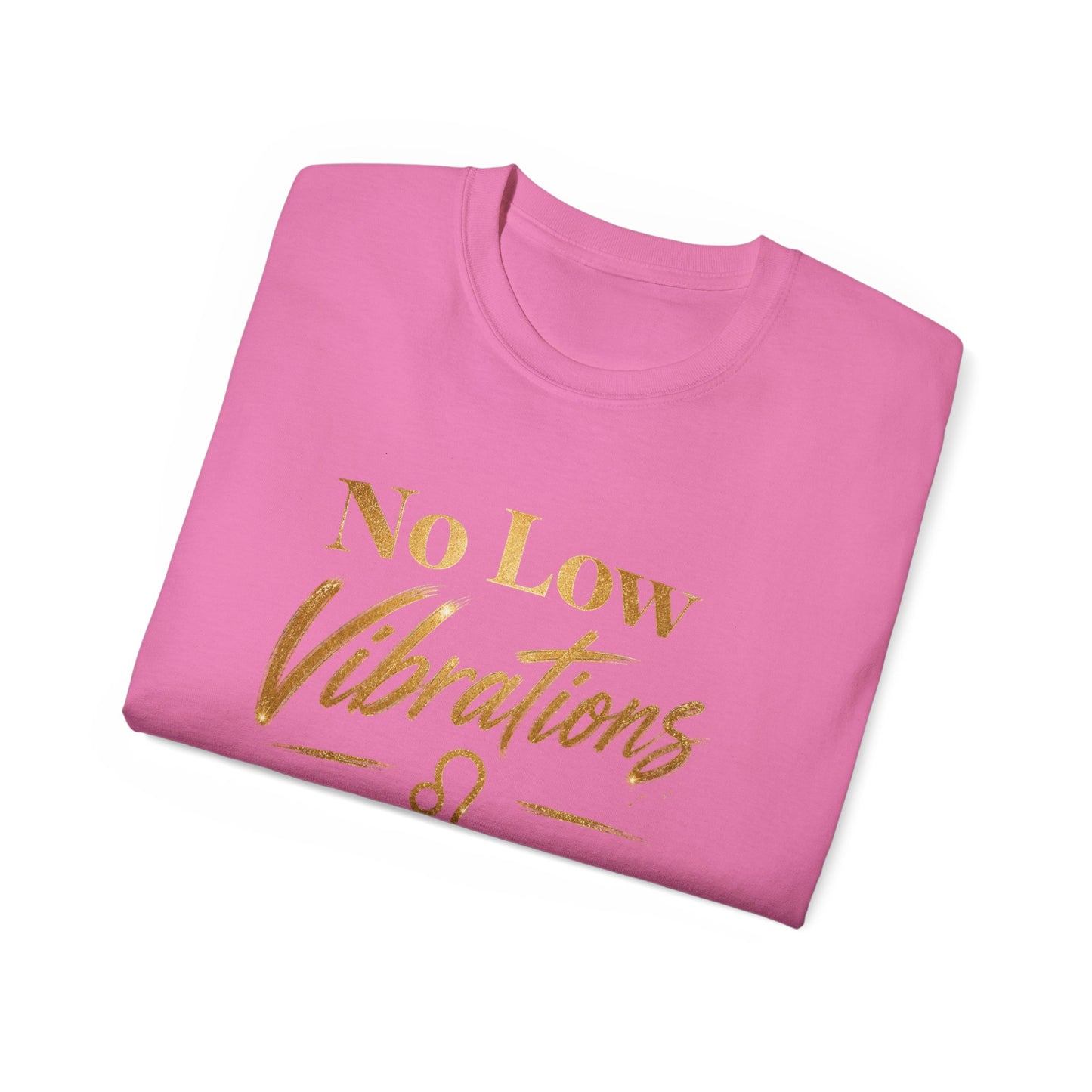 No Low Vibrations Tee — Leo Zodiac Horoscope Graphic Shirt