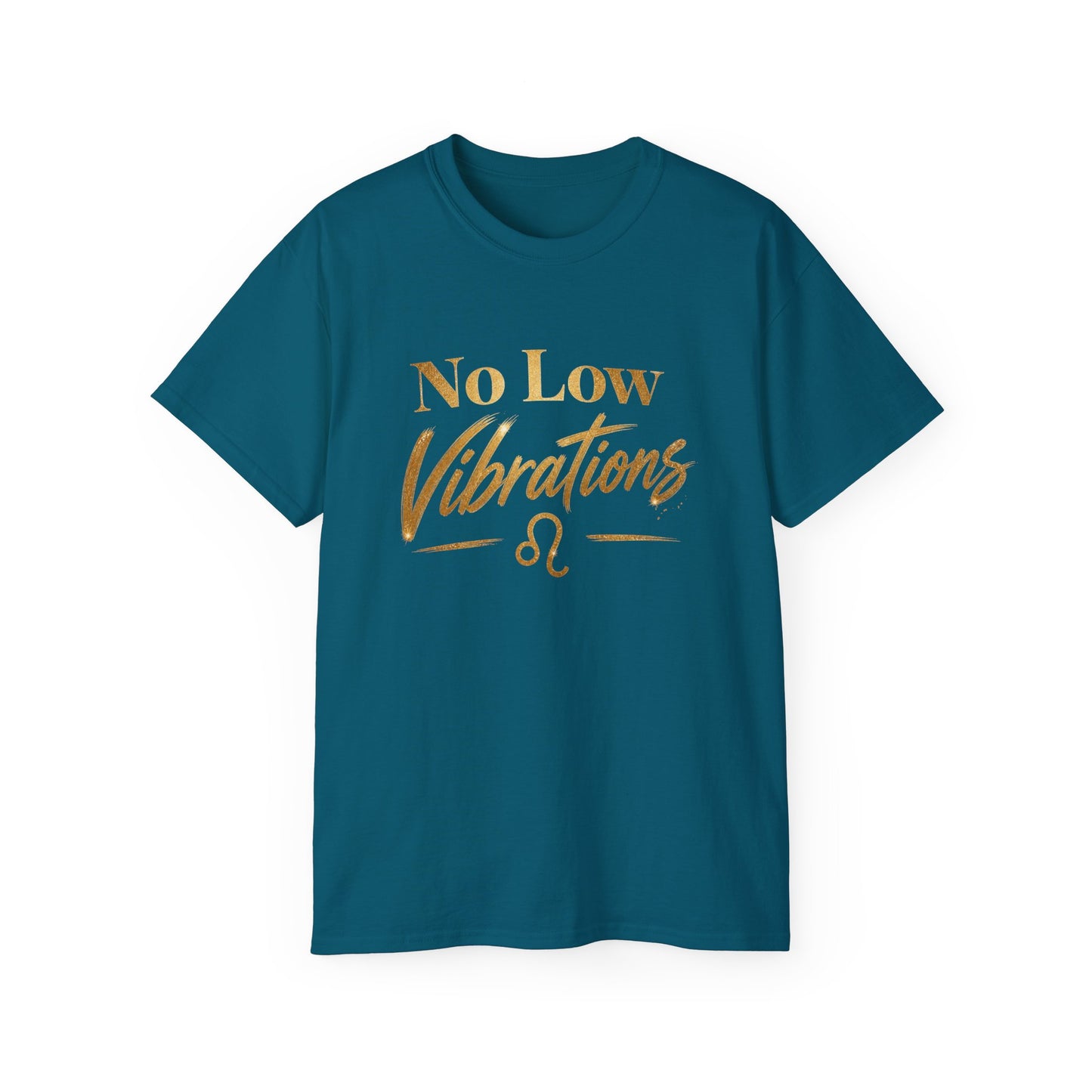 No Low Vibrations Tee — Leo Zodiac Horoscope Graphic Shirt