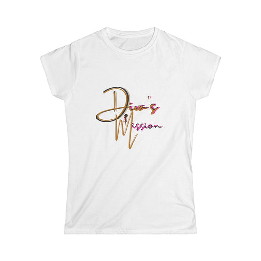 Pink Women's Tee - 'Diva's Mission' Script Logo Graphic