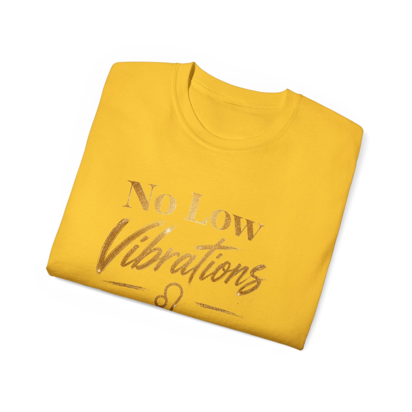 No Low Vibrations Tee — Leo Zodiac Horoscope Graphic Shirt