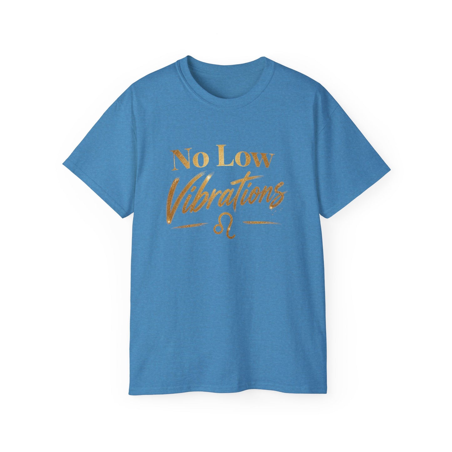 No Low Vibrations Tee — Leo Zodiac Horoscope Graphic Shirt