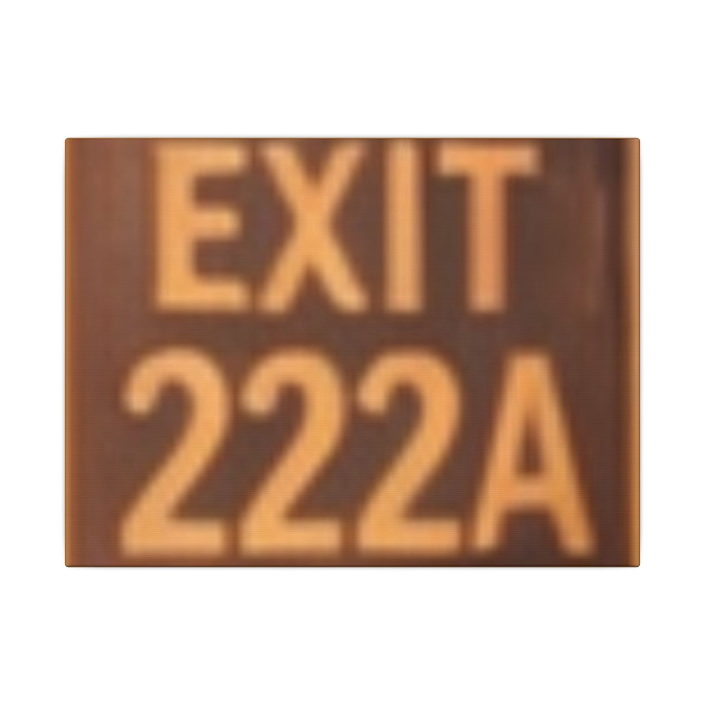 Exit 222A Matte Canvas Wall Art — Vintage Neon Sign Photo