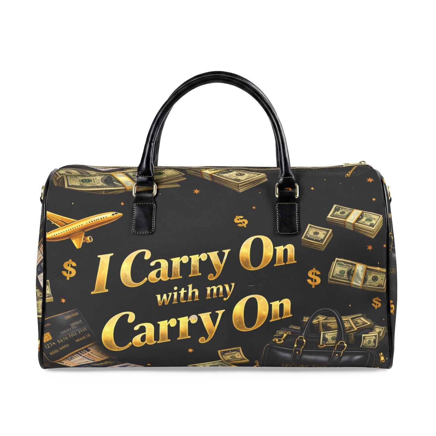 Carry-On Duffle Bag — "I Carry On with My Carry On" Travel Weekender