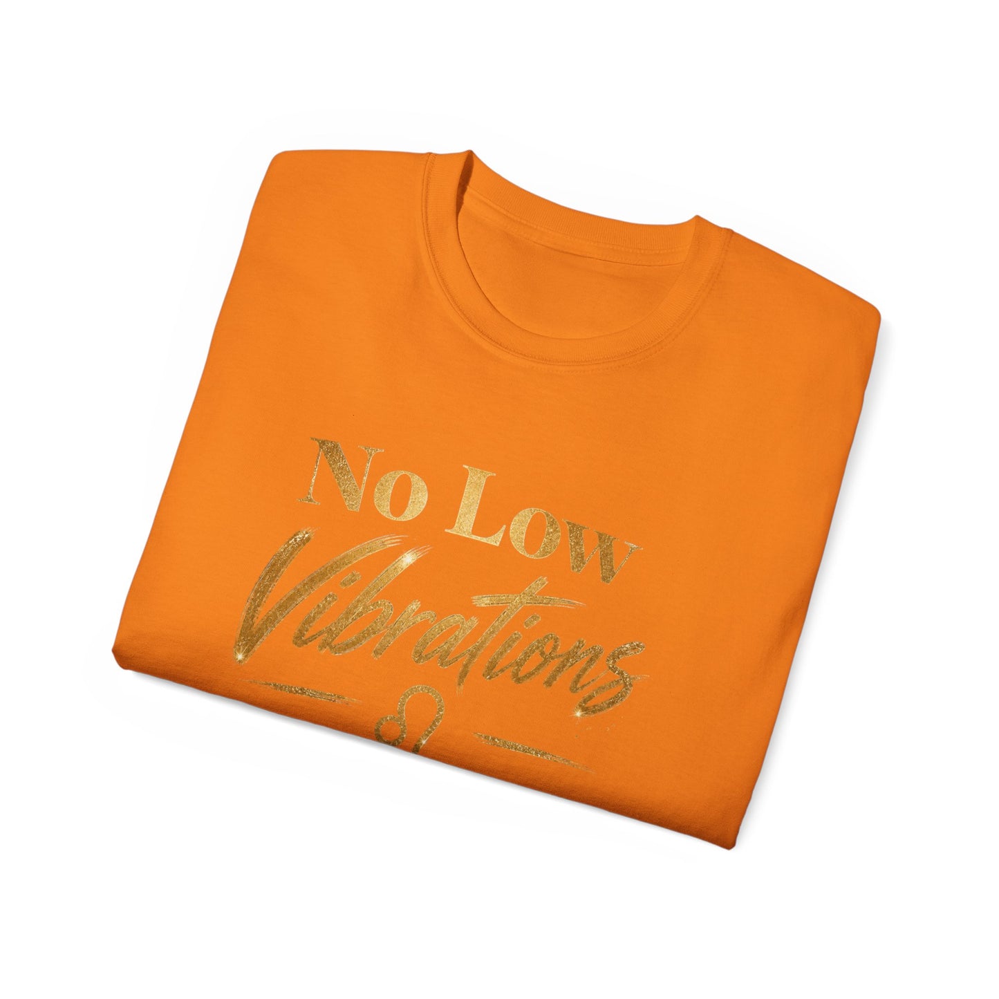 No Low Vibrations Tee — Leo Zodiac Horoscope Graphic Shirt