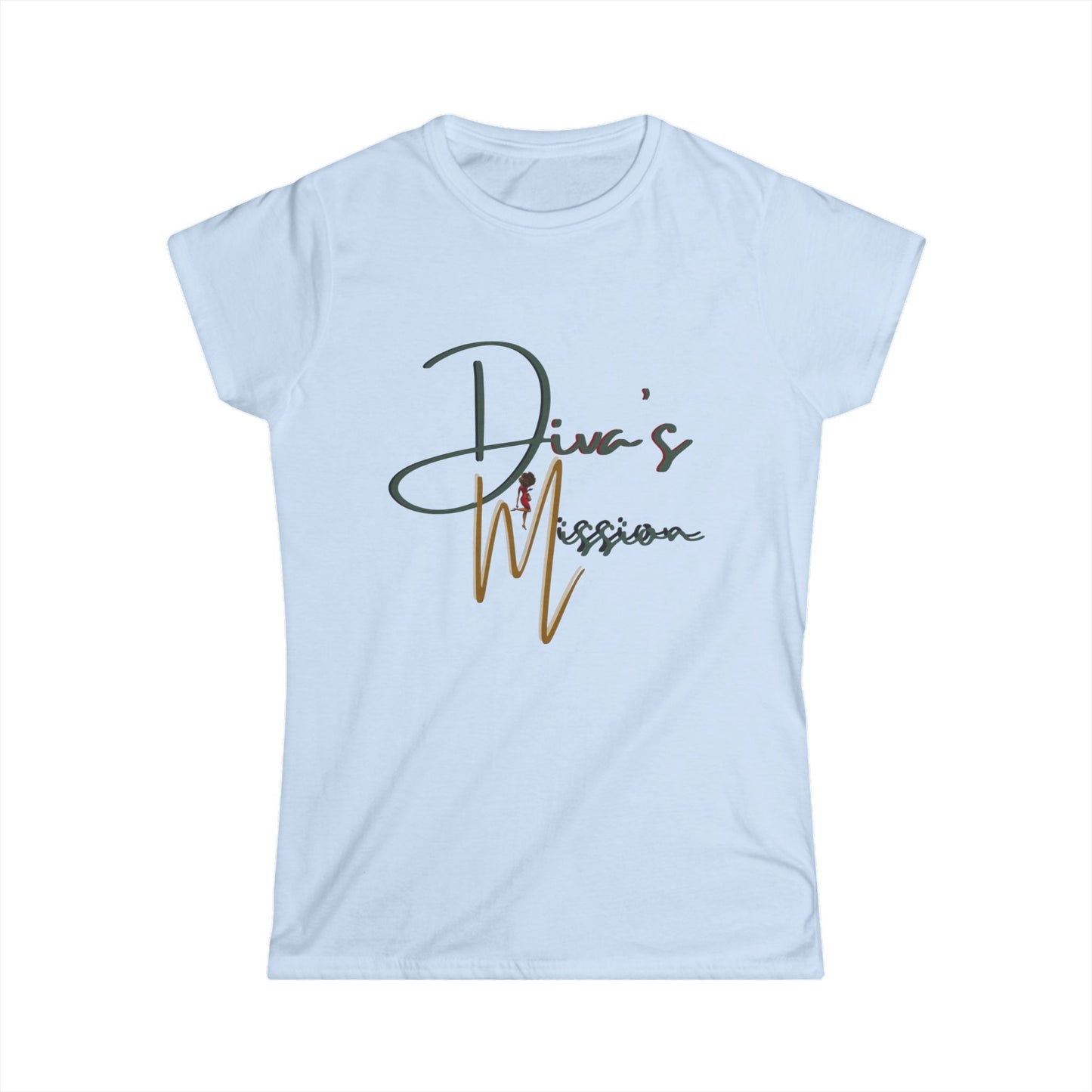 Green Women's Tee - 'Diva's Mission' Script Logo Graphic