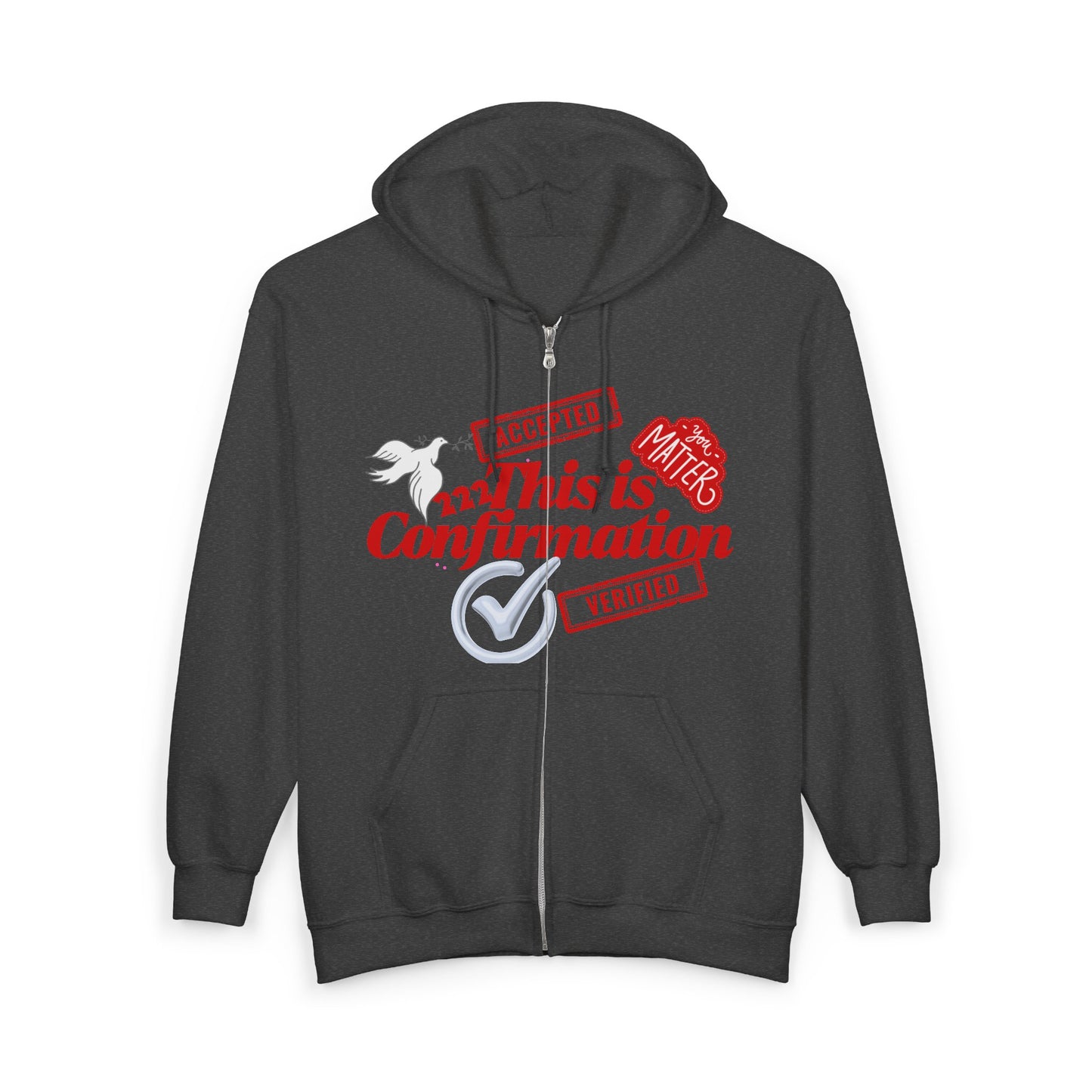 Confirmation Crew Zip Hoodie — "Read This Is Confirmation" Graphic