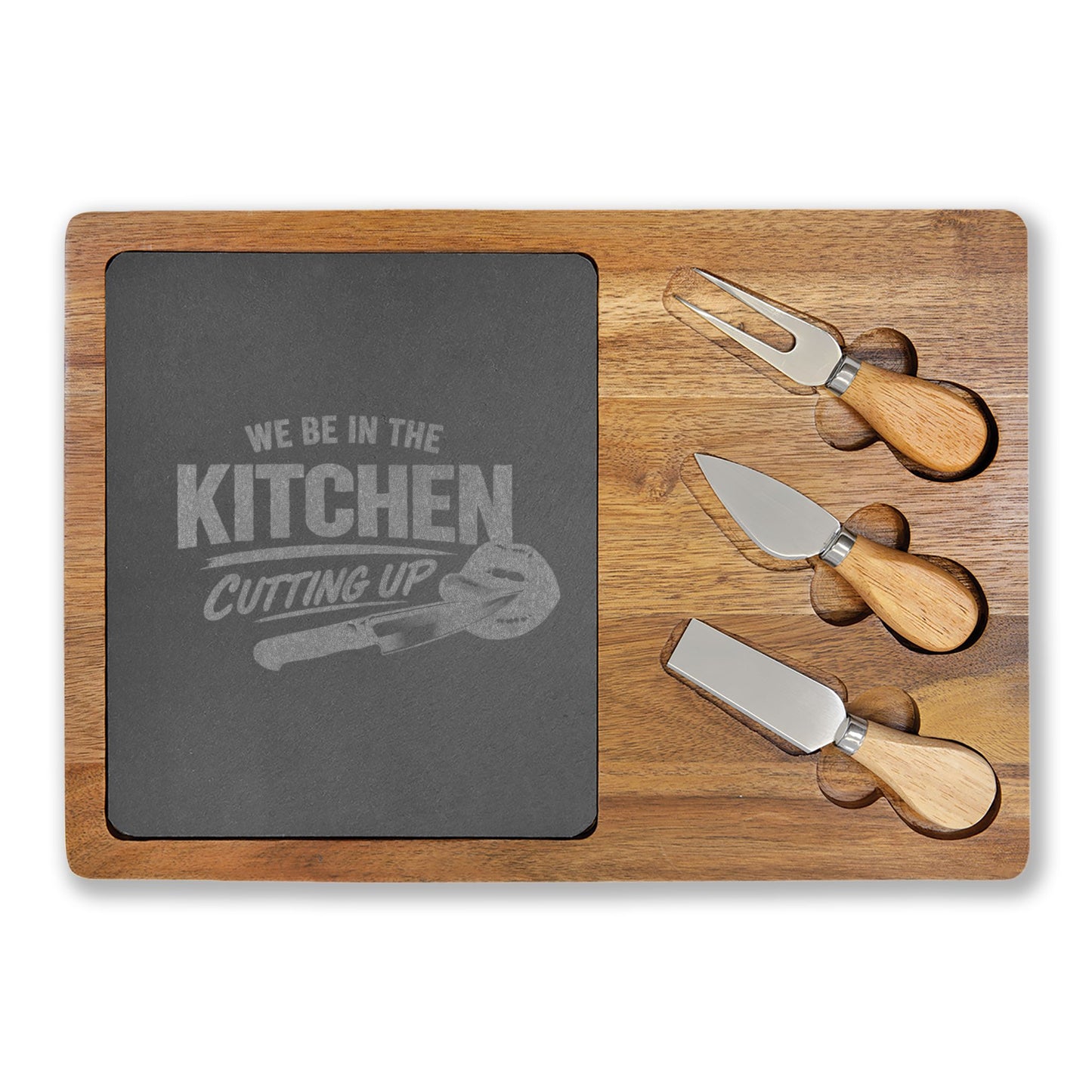 Engraved Charcuterie Board with Slate Insert — "We Be in the Kitchen Cutting Up" Cheese Set