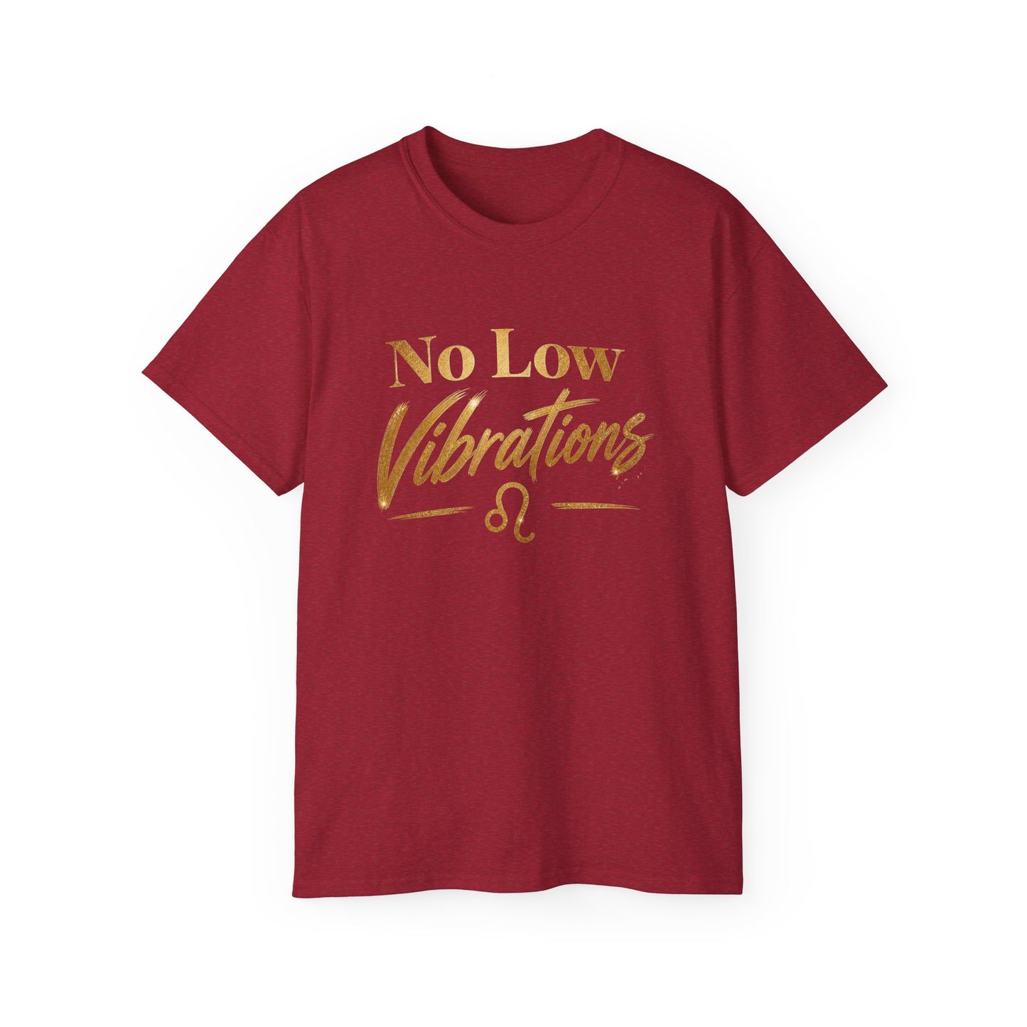 No Low Vibrations Tee — Leo Zodiac Horoscope Graphic Shirt