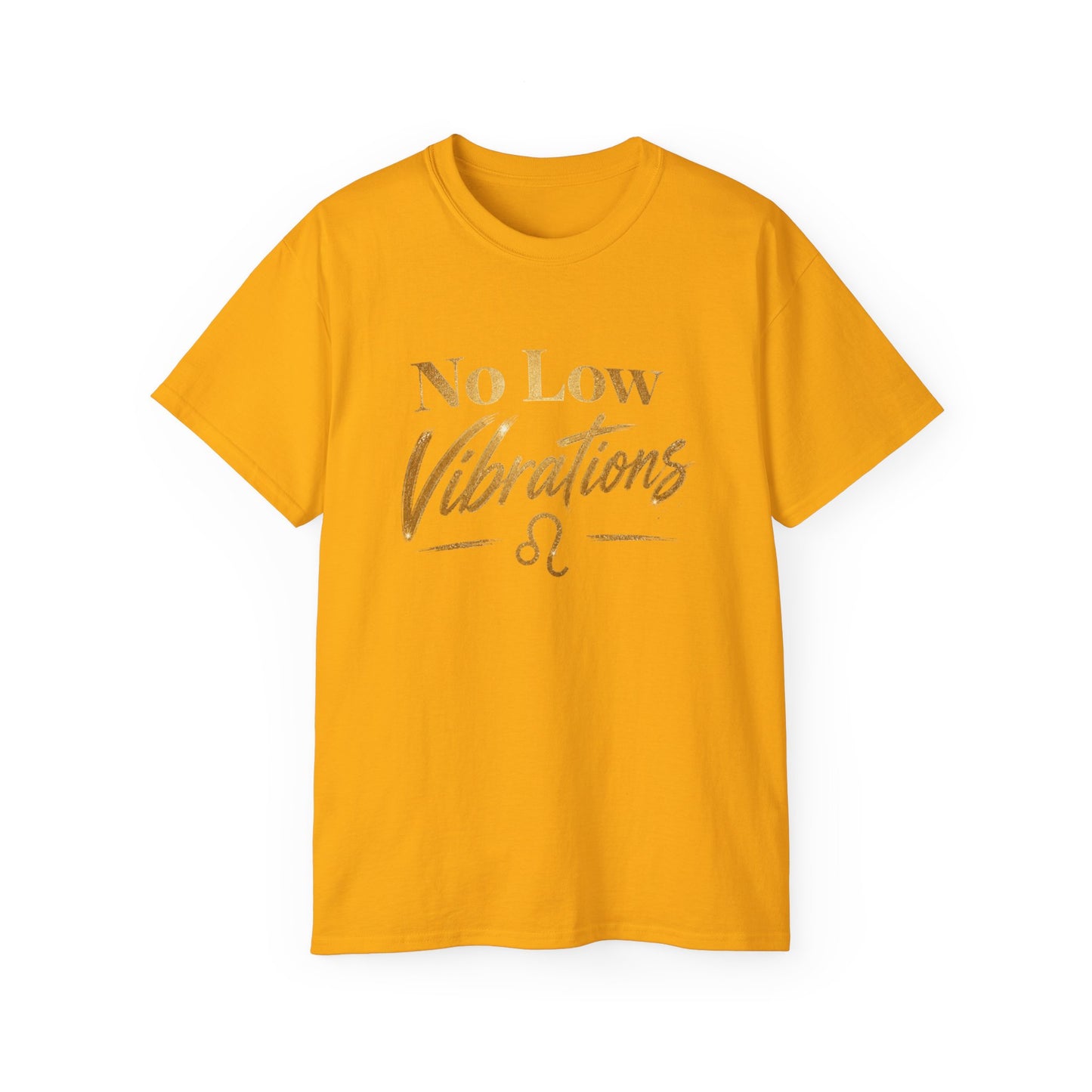 No Low Vibrations Tee — Leo Zodiac Horoscope Graphic Shirt