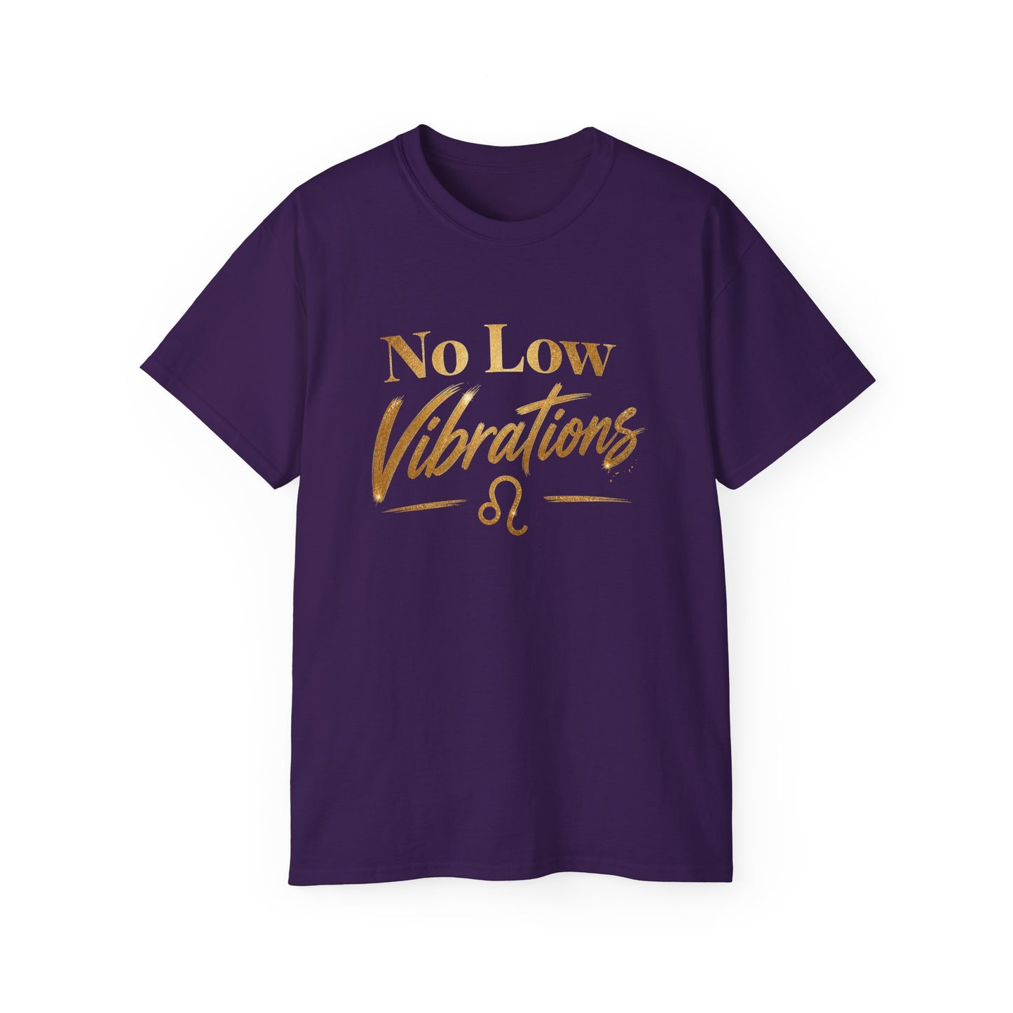 No Low Vibrations Tee — Leo Zodiac Horoscope Graphic Shirt