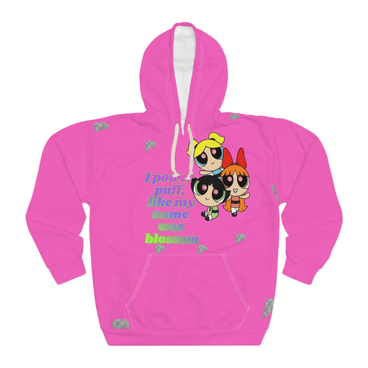 Powerpuff Print Hoodie — "I Powerpuff Like My Mama Was Awesome" All-Over Pullover
